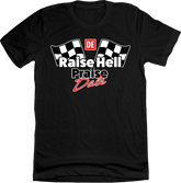 Raise Hell, Praise Dale Black Tee